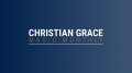 Christian Grace - A New Biddle Trick